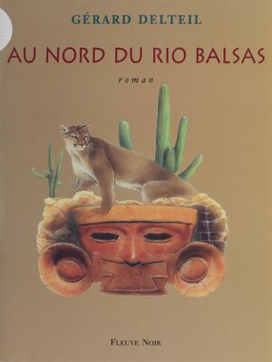cover image of Au nord du Rio Balsas